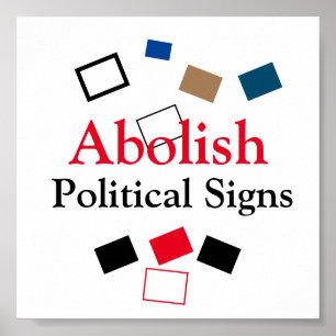 Abolische politische Zeichen Poster