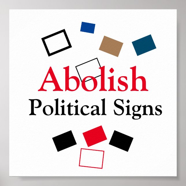 Abolische politische Zeichen Poster (Vorne)