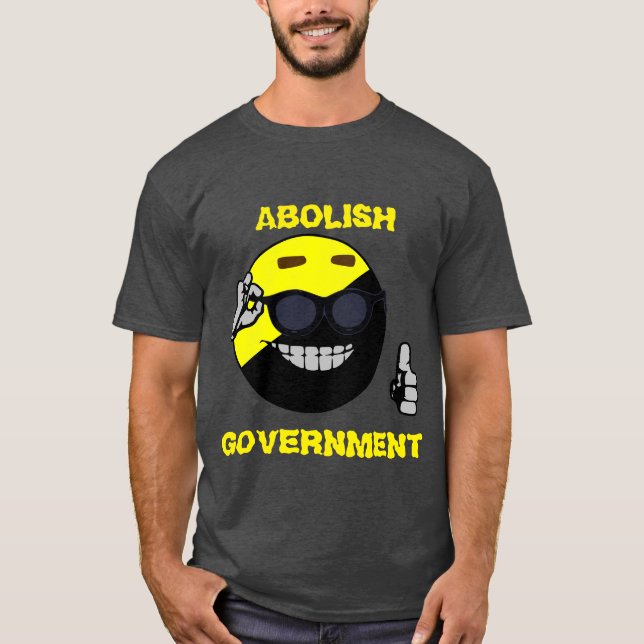 Abolische Regierung II T-Shirt (Vorderseite)
