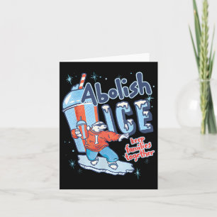 Abolish Ice Behalte Familien zusammen Karte