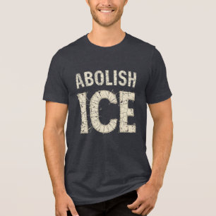 Abolish ICE Bold Protest - Einwanderungsrechte Tri-Blend Shirt