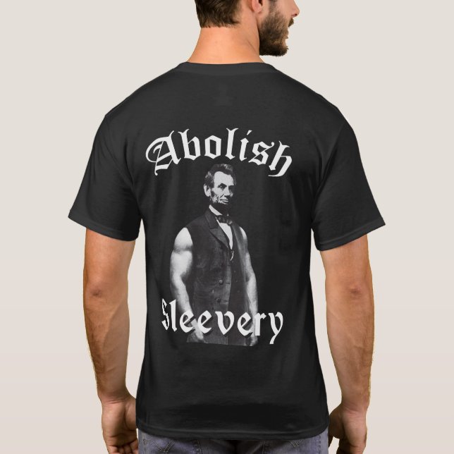 Abolish Sleeach - Abraham Lincoln T-Shirt (Rückseite)