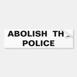 Abolish the Police Bumper Sticker Autoaufkleber