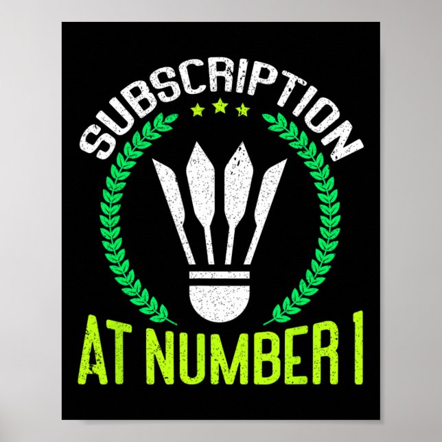 Abonnement bei Nummer 1 Funny Badminton Poster (Vorne)