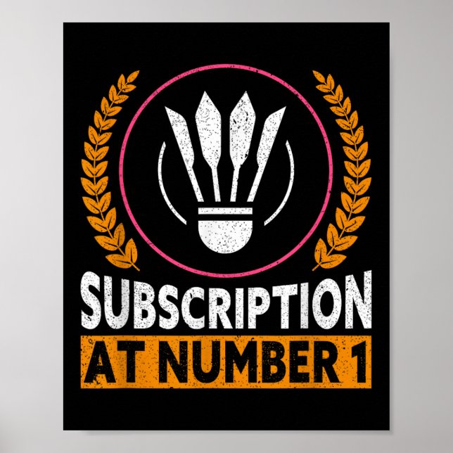 Abonnement bei Nummer 1 Lustiger Badminton  Poster (Vorne)