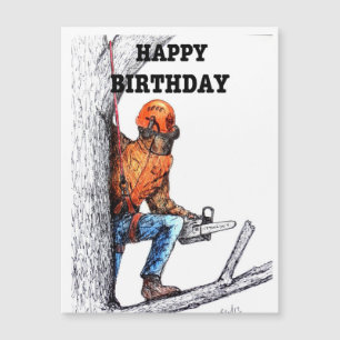 Aborist Tree Chirurg Geburtstag Geschenk. Postca Magnetkarte