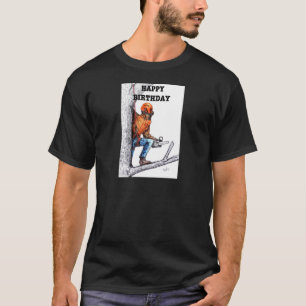 Aborist Tree Chirurg Geburtstag Geschenk. T-Shirt