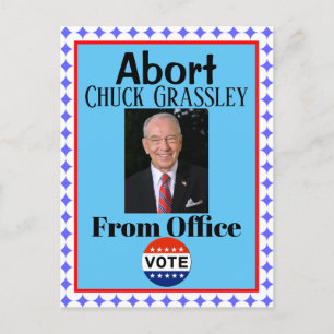 Abort Chuck Grassley Postcard Postkarte