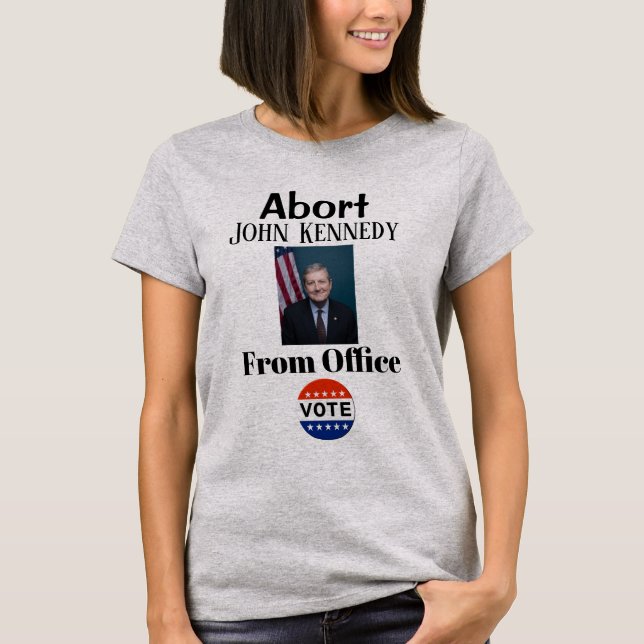 Abort John Kennedy T - Shirt (Vorderseite)