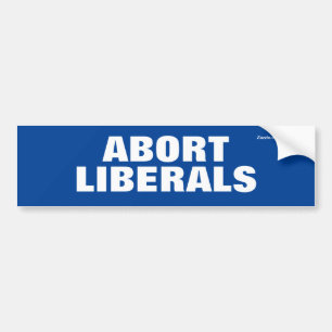 Abort Liberals Autoaufkleber
