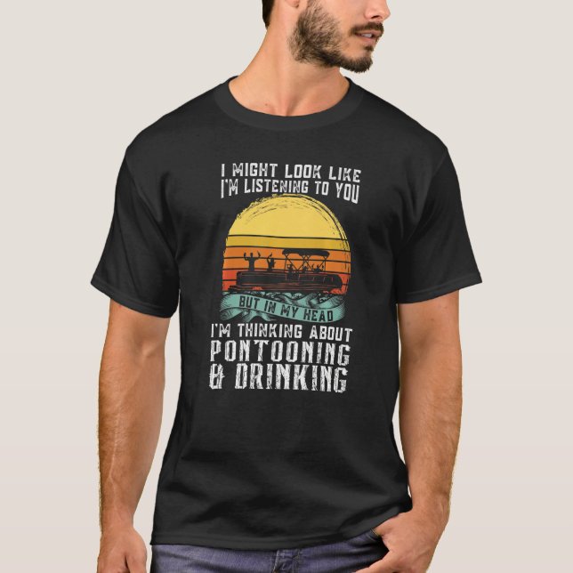 about Pontooning & Drinking Pontoon Boat Captain   T-Shirt (Vorderseite)