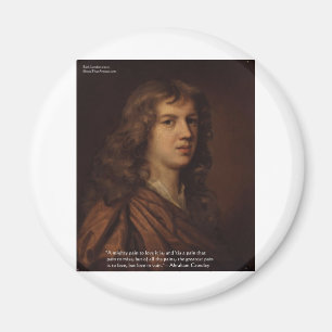 Abraham Crowley Liebe Zitat "Liebe in Verfall" Magnet