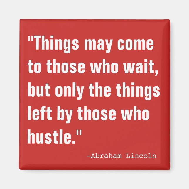 Abraham der Hustler Magnet (Vorne)