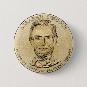 Abraham Lincoln $1 Präsidentenmünzknopf Button