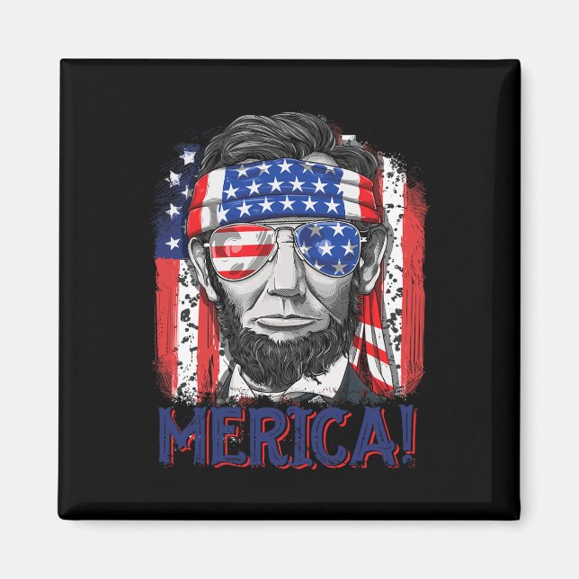 Abraham Lincoln 4. Juli Merica Männer Frauen Ameri Magnet (Vorne)