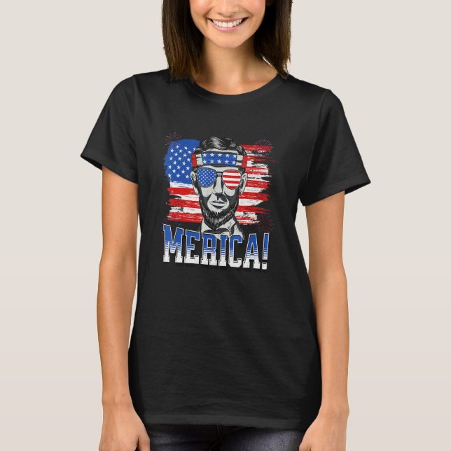 Abraham Lincoln 4. Juli Merica Männer Frauen Ameri T-Shirt (Vorderseite)