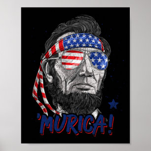 Abraham Lincoln 4. Juli Murica Männer Frauen Ameri Poster