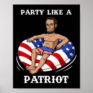 Abraham Lincoln 4. Juli USA Patriot Spaß  Poster