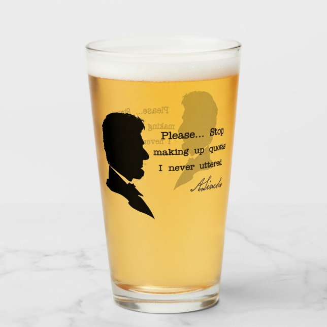 Abraham Lincoln, bitte... Anführungszeichen nicht  Glas (Rückseite (gefüllt))
