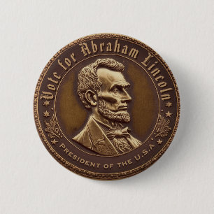 Abraham Lincoln Kampagne Button