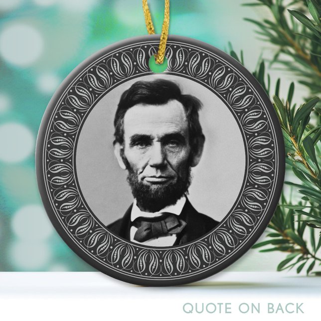 Abraham Lincoln Portrait and Quote - Doppelseitig Keramikornament (Custom Ornament)