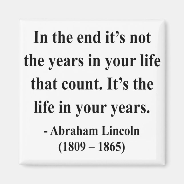 Abraham Lincoln Quote 2a Magnet (Vorne)