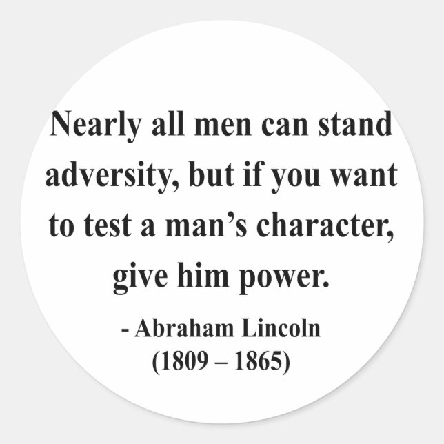 Abraham Lincoln Quote 6a Runder Aufkleber (Vorderseite)