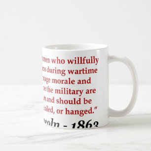 Abraham Lincoln: Saboteure sollten sein… Kaffeetasse