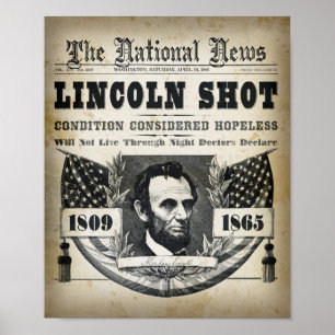 ABRAHAM LINCOLN SHOT HEADLINE POSTER