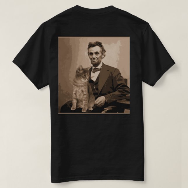 Abraham Lincoln und seine Katze "Dixie". T-Shirt (Design Rückseite)