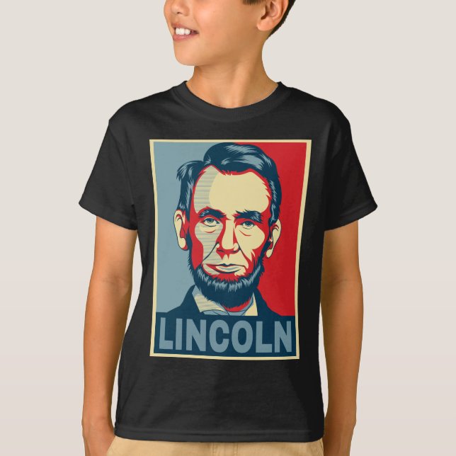 Abraham Lincoln US Präsident Hope Style T-Shirt (Vorderseite)