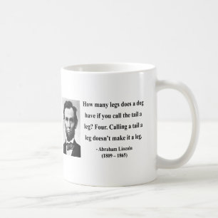Abraham Lincoln-Zitat 13b Tasse