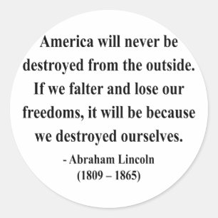 Abraham Lincoln Zitat 1a Runder Aufkleber
