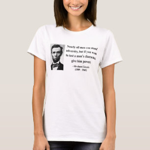 Abraham Lincoln-Zitat 6b T-Shirt