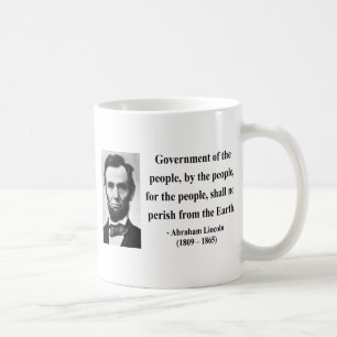 Abraham Lincoln-Zitat 7b Tasse
