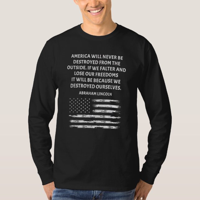 Abraham Lincoln Zitat: Für die Demokratie eintrete T-Shirt (Vorderseite)