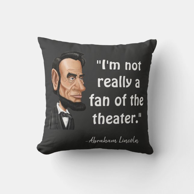 Abraham Lincoln Zitat Kissen (Vorderseite)