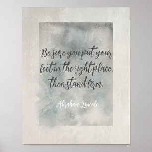 Abraham Lincoln Zitat steht fest grau Vintag ausse Poster