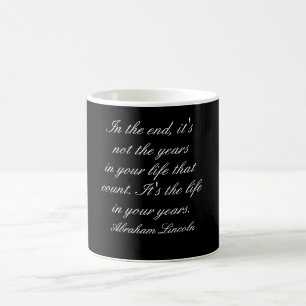Abraham Lincoln Zitat - Tasse