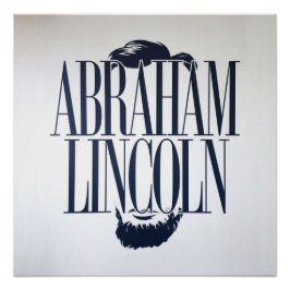 Abraham Lincolns endlose Worte der Weisheit Poster