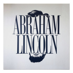 Abraham Lincolns endlose Worte der Weisheit Poster