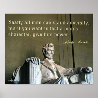 Abraham Lincolns Kommentar zum Charakter eines Man Poster