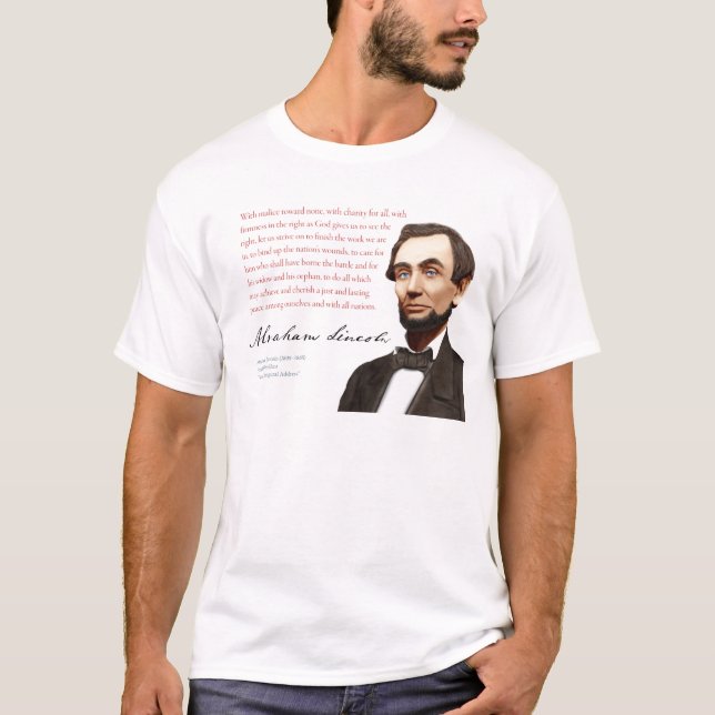 Abraham- LincolnShirt #32 mit Bosheit in Richtung T-Shirt (Vorderseite)