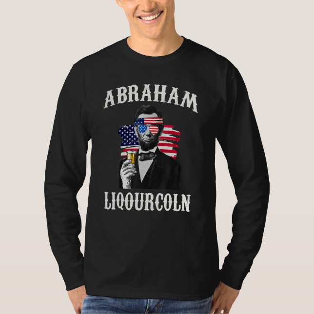 Abraham Liqourcoln 4. Juli Drinken T-Shirt (Vorderseite)