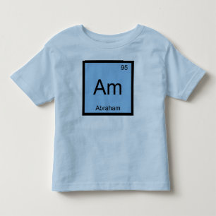 Abraham Name Chemie Element Periodensystem Kleinkind T-shirt