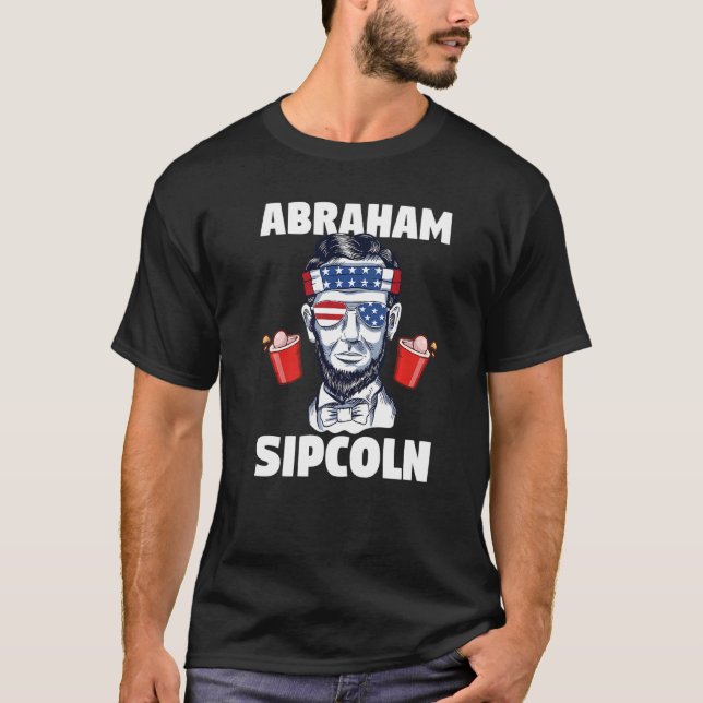Abraham Sipcoln Abraham Lincoln T-Shirt (Vorderseite)