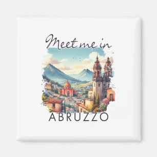 Abruzzen Italien Reise Abruzzen Reisen Treffe mich Magnet