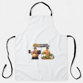 Abs Are Made in the Kitchen, Not in the Gym Apron Schürze