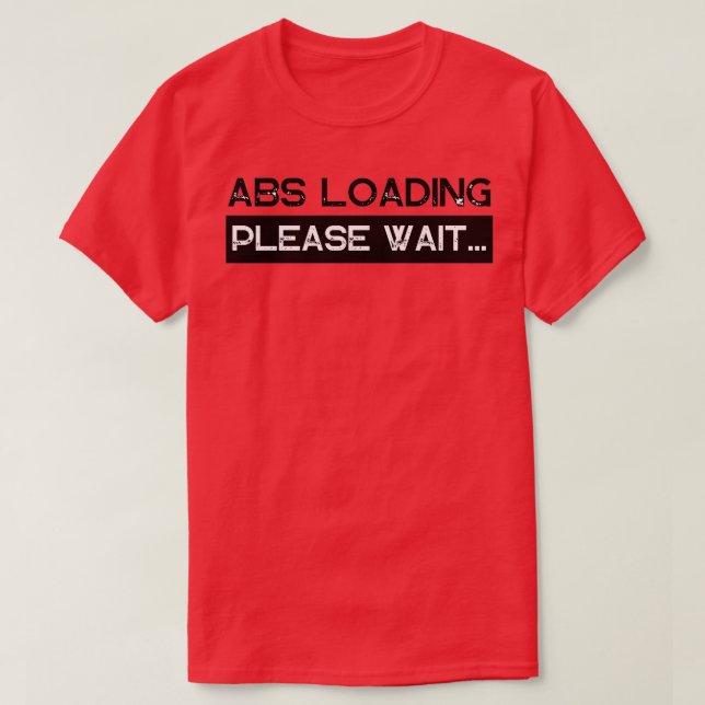 Abs Loading Bitte warten Grunge Schwarz-Weiß Fon T-Shirt (Design vorne)
