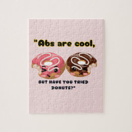 ABS SIND COOL, MÜSSEN ABER SPENDEN VERSUCHEN PUZZLE